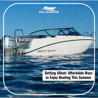 Getting Afloat: Exploring Affordable Ways to Enjoy Boating This Summer